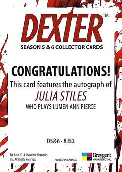 2015 Breygent Dexter Seasons 5 and 6 - Autographs #AJS2 Julia Stiles Back
