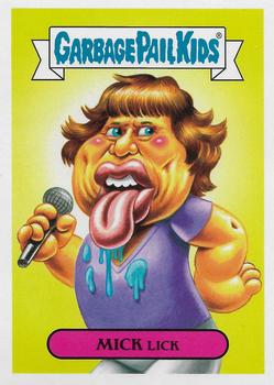 2017 Topps Garbage Pail Kids Battle of the Bands #4a Mick Lick Front