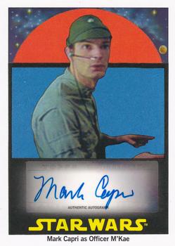 2017 Topps Star Wars 1978 Sugar Free Wrappers - Autographs #NNO Mark Capri / Officer M'Kae Front