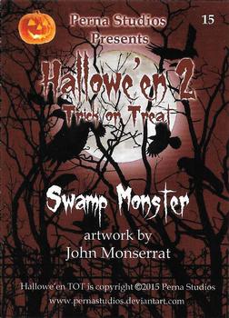 2015 Perna Studios Hallowe'en 2 Trick or Treat #15 Swamp Monster Back