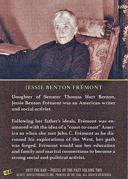 2017 The Bar Pieces of the Past #228 Jessie Benton Fremont Back
