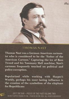 2017 The Bar Pieces of the Past #284 Thomas Nast Back