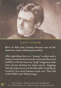2017 The Bar Pieces of the Past #286 Jack London Back