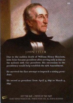 2017 The Bar Pieces of the Past #10 John Tyler Back