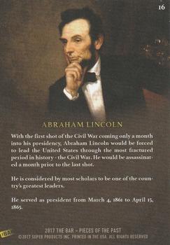 2017 The Bar Pieces of the Past #16 Abraham Lincoln Back