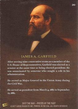 2017 The Bar Pieces of the Past #20 James A. Garfield Back