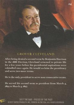 2017 The Bar Pieces of the Past #24 Grover Cleveland Back