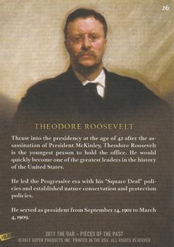 2017 The Bar Pieces of the Past #26 Theodore Roosevelt Back