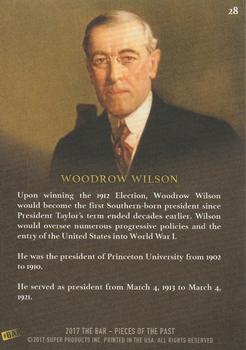 2017 The Bar Pieces of the Past #28 Woodrow Wilson Back