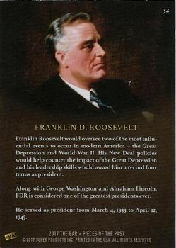 2017 The Bar Pieces of the Past #32 Franklin D. Roosevelt Back