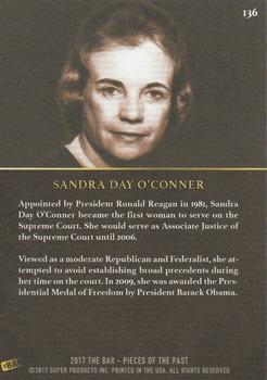 2017 The Bar Pieces of the Past #136 Sandra Day O'Connor Back