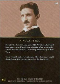 2017 The Bar Pieces of the Past #156 Nikola Tesla Back