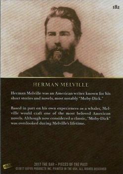 2017 The Bar Pieces of the Past #182 Herman Melville Back
