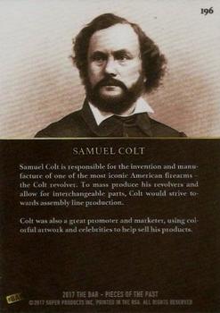 2017 The Bar Pieces of the Past #196 Samuel Colt Back