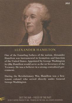2017 The Bar Pieces of the Past #202 Alexander Hamilton Back