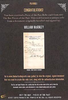 2017 The Bar Pieces of the Past - Relics #PR-WM01 William McKinley Back