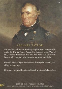 2017 The Bar Pieces of the Past - Limited Edition #12 Zachary Taylor Back