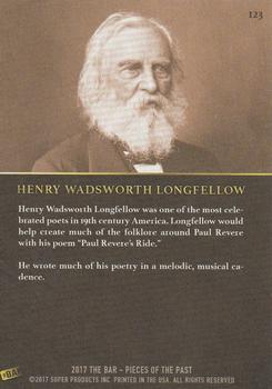 2017 The Bar Pieces of the Past - Limited Edition #123 Henry Wadsworth Longfellow Back