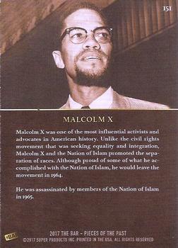 2017 The Bar Pieces of the Past - Limited Edition #151 Malcolm X Back