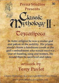2014 Perna Studios Classic Mythology II #30 Tezcatlipoca Back