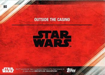2017 Topps Star Wars: The Last Jedi #90 Outside the Casino Back