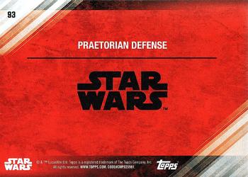2017 Topps Star Wars: The Last Jedi #93 Praetorian Defense Back