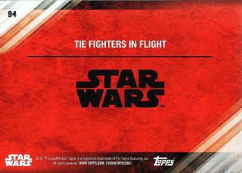 2017 Topps Star Wars: The Last Jedi #94 TIE Fighters in Flight Back
