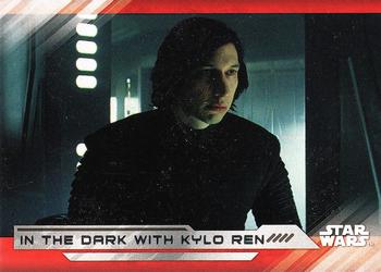 2017 Topps Star Wars: The Last Jedi #100 In the dark with Kylo Ren Front
