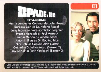 2016 Unstoppable Space 1999 Series 1 #1 Space: 1999 Back