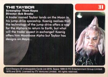 2016 Unstoppable Space 1999 Series 1 #31 Trader Taybor Back