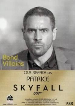 2014 Rittenhouse James Bond Archives - The Complete James Bond- Skyfall Expansion #F83 Ola Rapace as Patrice Back