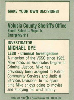 1993 Volusia County Sheriff's Office SheriffStars #NNO Michael Dye Back