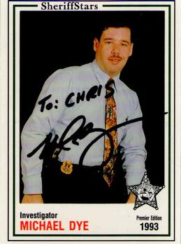 1993 Volusia County Sheriff's Office SheriffStars #NNO Michael Dye Front