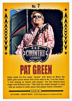 2014 Panini Country Music - Backstage Pass Green #7 Pat Green Back