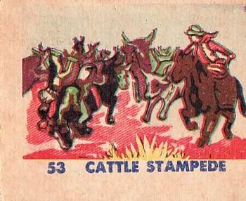 1930 Indian & Western Series (R185) #53 Cattle Stampede Front