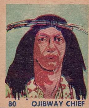 1930 Indian & Western Series (R185) #80 Ojibway Chief Front