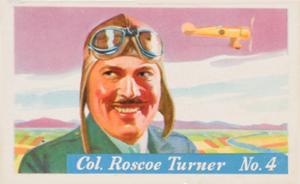 1936 Heinz Famous Aviators 1st Series (F277-4) #4 Roscoe Turner Front