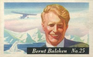 1936 Heinz Famous Aviators 1st Series (F277-4) #25 Bernt Balchen Front