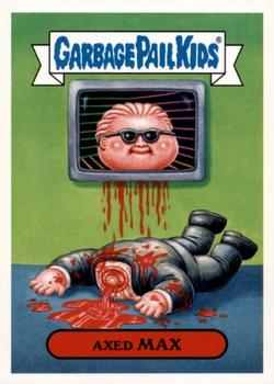 2018 Topps Garbage Pail Kids We Hate the '80s #2a Axed Max Front