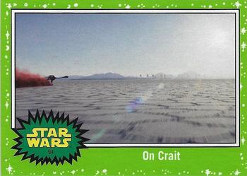 2017 Topps Star Wars Journey To The Last Jedi - Starfield Green #94 On Crait Front