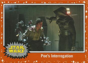 2017 Topps Star Wars Journey To The Last Jedi - Starfield Orange #72 Poe's Interrogation Front