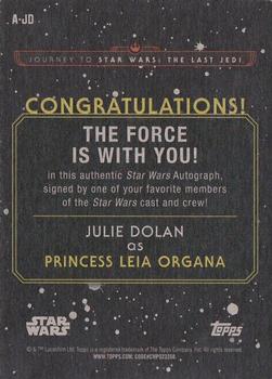 2017 Topps Star Wars Journey To The Last Jedi - Autographs #A-JD Julie Dolan Back