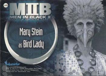 2002 Inkworks Men in Black II - Autographs #A6 Mary Stein Back