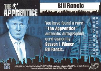 2005 Comic Images The Apprentice - Autographs #BR Bill Rancic Back