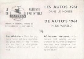 1964 Chocolat Jacques Les Autos Dans le Monde #195 Bac Africain Back