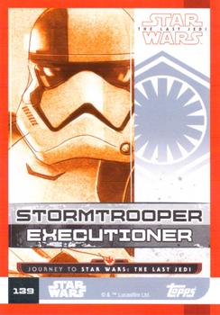 2017 Topps Star Wars Journey to the Last Jedi (UK Release) #139 Stormtrooper Executioner Back