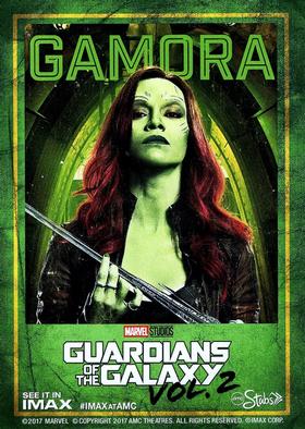 2017 IMAX at AMC Guardians of the Galaxy Vol. 2 #NNO Gamora Front