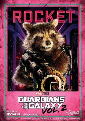 2017 IMAX at AMC Guardians of the Galaxy Vol. 2 #NNO Rocket Front