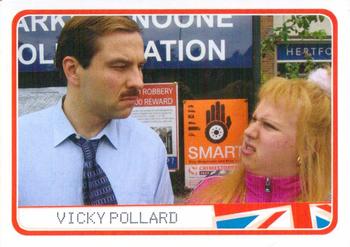 2006 Topps Little Britain Collector Cards #72 Vicky Pollard Front