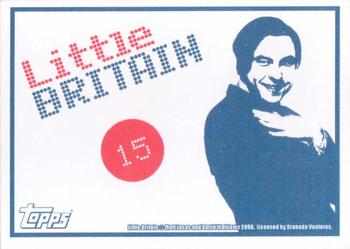 2006 Topps Little Britain Collector Cards - Stickers #15 Logo Back